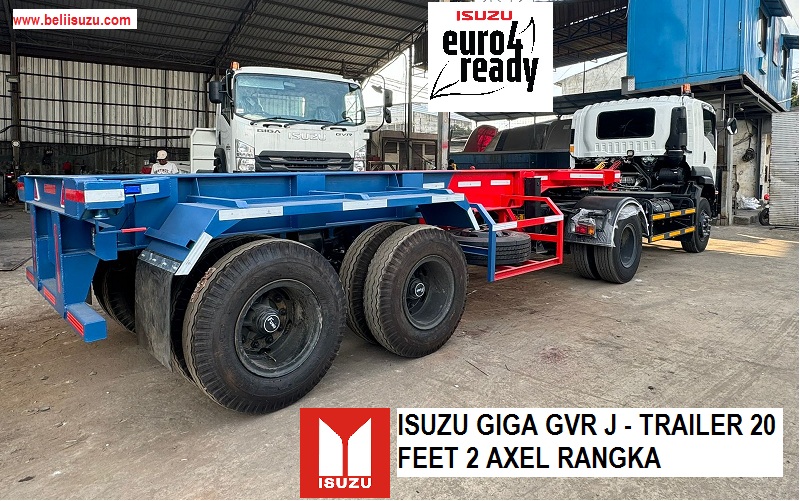 Tractor Head Isuzu Giga GVR J TRAILER RANGKA Tractor Head Isuzu Giga GVR J TRAILER RANGKA